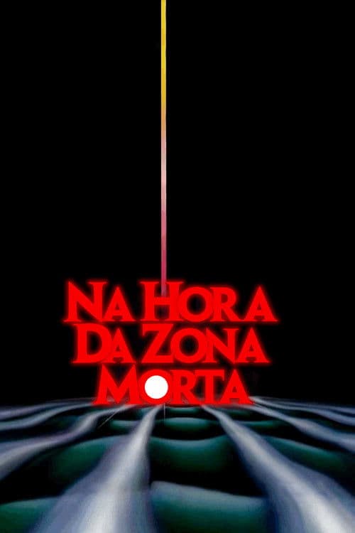 Na Hora da Zona Morta (1983) — assistir online grátis