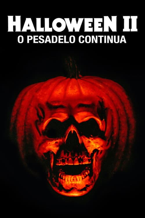 Halloween II: O Pesadelo Continua (1981) — assistir online grátis