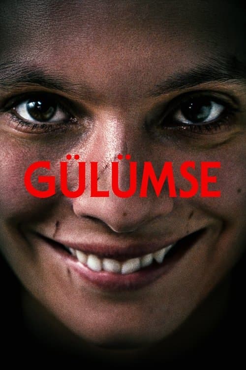 Gülümse (2022) — ücretsiz online izle