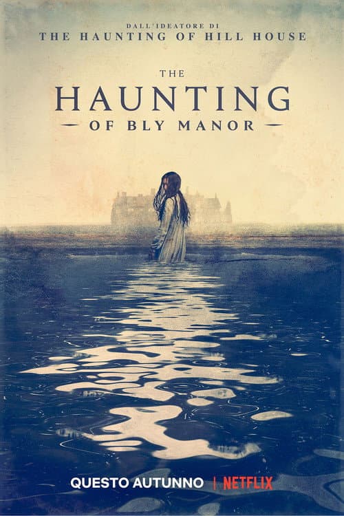 The Haunting of Bly Manor (2020) — guarda tutte le stagioni online gratis