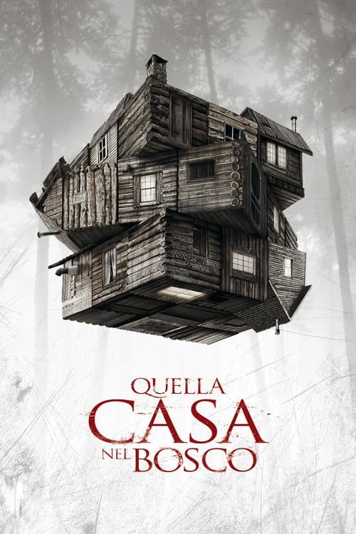 Quella casa nel bosco (2011) — guarda online gratis