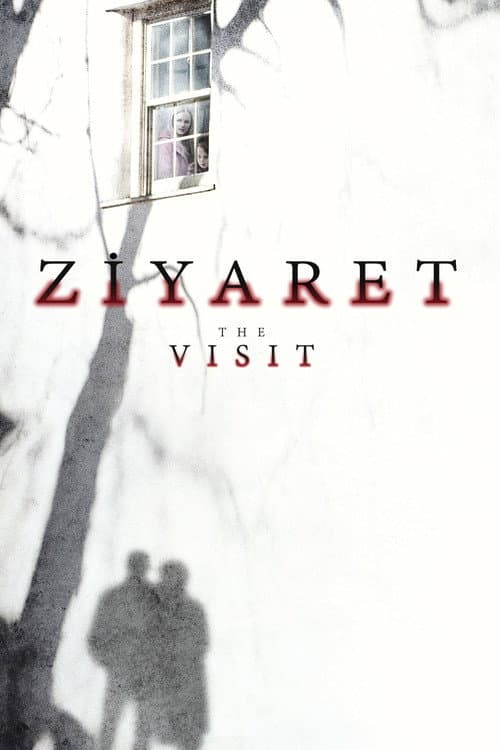 Ziyaret (2015) — ücretsiz online izle