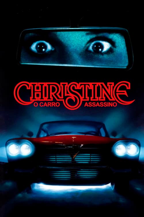 Christine: O Carro Assassino (1983) — assistir online grátis
