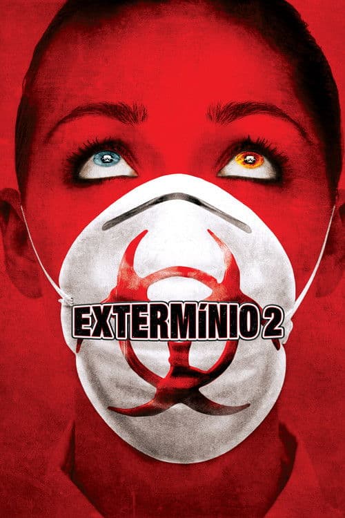 Extermínio 2 (2007) — assistir online grátis