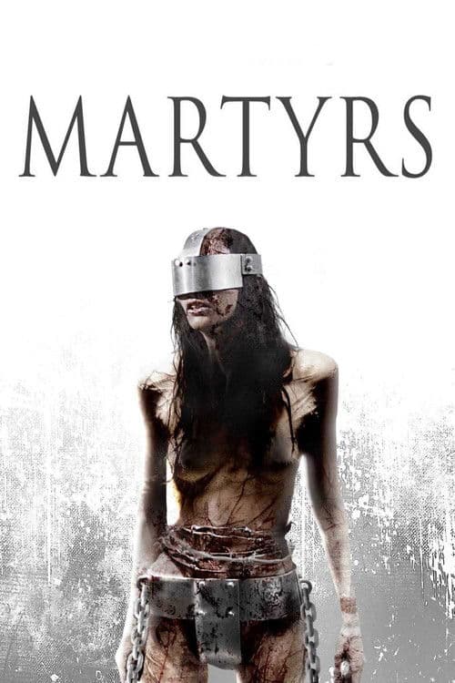 Martyrs (2008) — kostenlos online ansehen