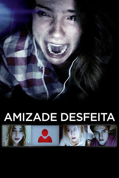 Amizade Desfeita (2014) — assistir online grátis