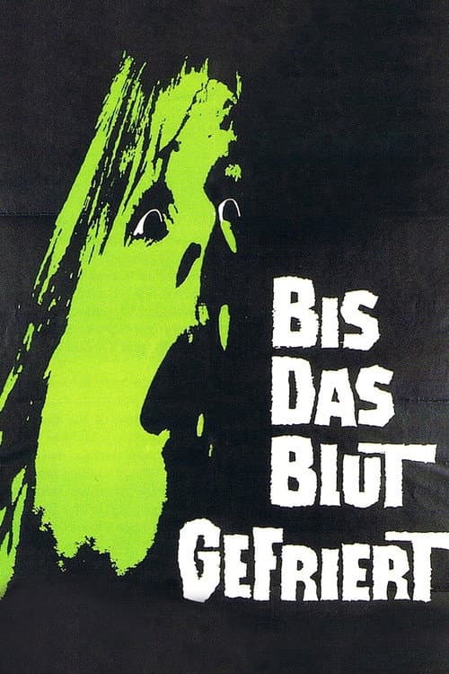 Bis das Blut gefriert (1963) — kostenlos online ansehen