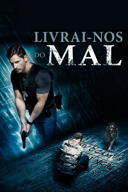 Livrai-nos do Mal (2014) — assistir online grátis