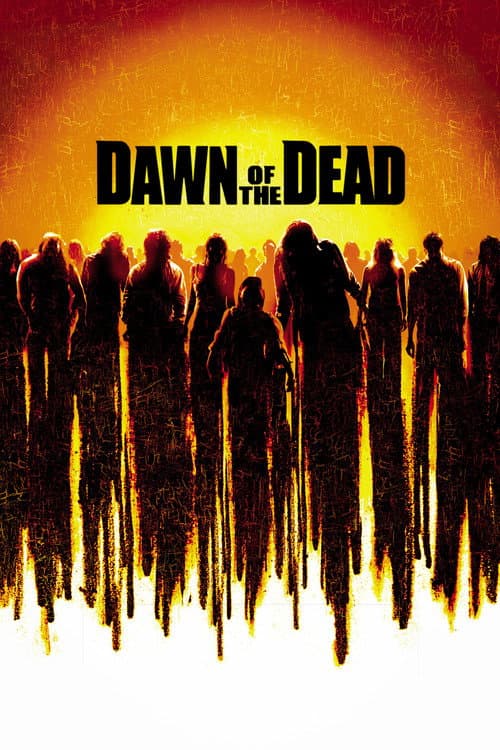 Dawn of the Dead (2004) — watch online free