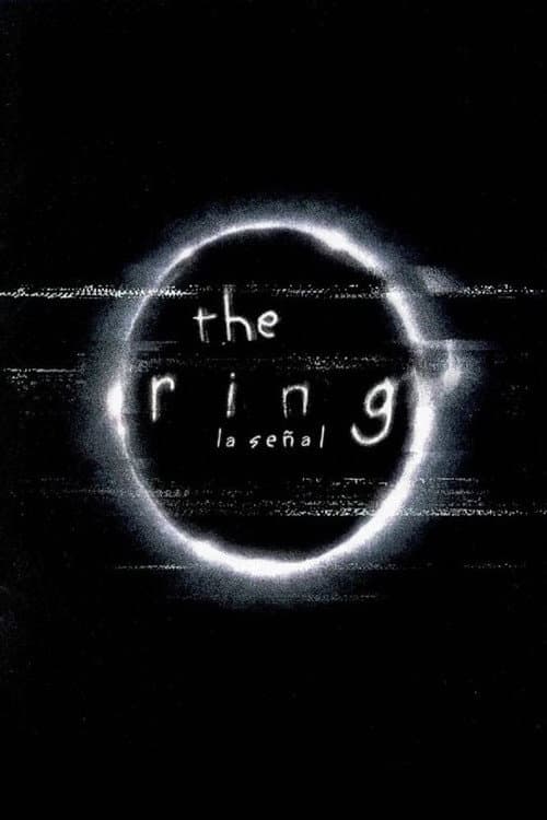 The Ring (La señal) (2002) — ver online gratis