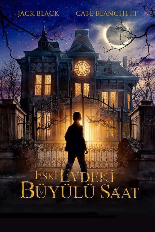 Eski Evdeki Büyülü Saat (2018) — ücretsiz online izle