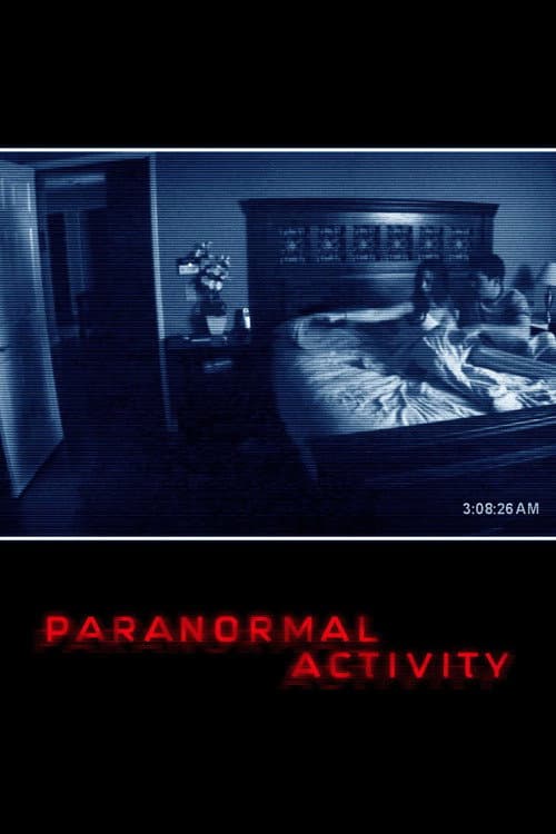 Paranormal Activity (2007) — kostenlos online ansehen