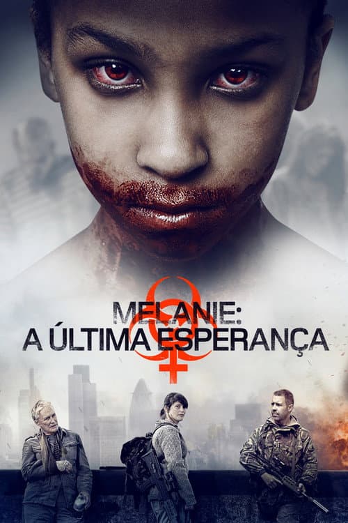 Melanie: A Última Esperança (2016) — assistir online grátis